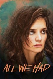 All We Had – All We Had (2016)