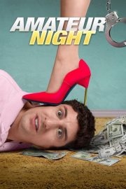 Amatörler Gecesi – Amateur Night (2016)