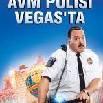 AVM Polisi Vegas'ta - Paul Blart: Mall Cop 2 (2015)