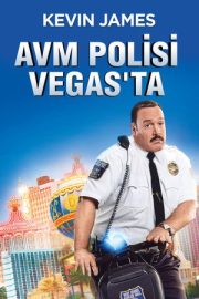 AVM Polisi Vegas’ta – Paul Blart: Mall Cop 2 (2015)