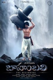 Baahubali: Başlangıç – బాహుబలి:ద బిగినింగ్ (2015)