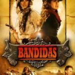 Bandidas - Bandidas (2006)