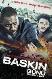 Baskın Günü – Bastille Day (2016)