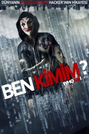 Ben Kimim? – Who Am I – Kein System ist sicher (2014)