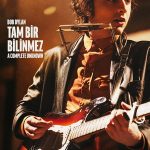 Bob Dylan: Tam Bir Bilinmez - A Complete Unknown (2024)