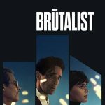 Brütalist - The Brutalist (2024)
