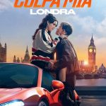 Culpa Mía: Londra - My Fault: London (2025)