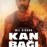 Kan Bağı - Blood Father (2016)