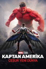 Kaptan Amerika: Cesur Yeni Dünya – Captain America: Brave New World (2025)