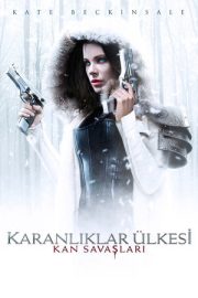 Karanlıklar Ülkesi: Kan Savaşları – Underworld: Blood Wars (2016)