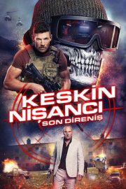 Keskin Nişancı: Son Direniş – Sniper: The Last Stand (2025)