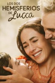 Lucca’nın Dünyası – Los dos hemisferios de Lucca (2025)