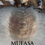 Mufasa: Aslan Kral - Mufasa: The Lion King (2024)