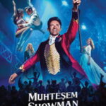 Muhteşem Showman - The Greatest Showman (2017)