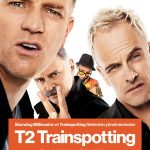 T2 Trainspotting - T2 Trainspotting (2017)