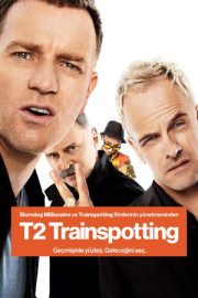 T2 Trainspotting – T2 Trainspotting (2017)