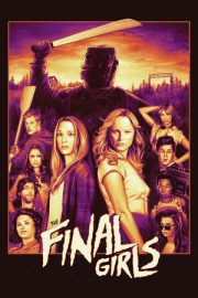 The Final Girls – The Final Girls (2015)