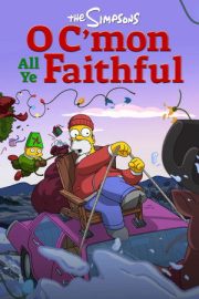 The Simpsons: O C’mon All Ye Faithful – The Simpsons: O C’mon All Ye Faithful (2024)