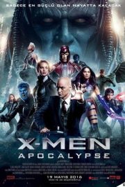 X-Men: Apocalypse – X-Men: Apocalypse (2016)