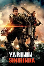 Yarının Sınırında – Edge of Tomorrow (2014)