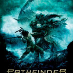 Efsane Hayalet Savaşçı - Pathfinder (2007)