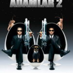 Siyah Giyen Adamlar 2 - Men in Black II (2002)