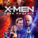 X-Men: Dark Phoenix - Dark Phoenix (2019)