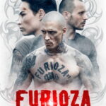 Öfke Çemberi - Furioza (2021)