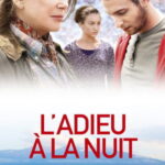 Geceye Veda - L'Adieu à la nuit (2019)