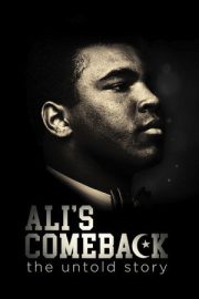 Ali’nin Dönüşü – Ali’s Comeback: The Untold Story (2020)