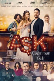 Aşk Çağırırsan Gelir – Aşk Çağırırsan Gelir (2022)