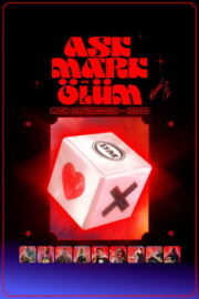 Aşk, Mark ve Ölüm – Aşk, Mark ve Ölüm – Liebe, D-Mark und Tod (2022)