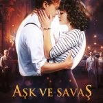 Aşk ve Savaş - Traumfabrik (2019)
