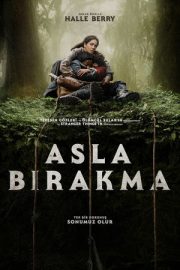 Asla Bırakma – Never Let Go (2024)