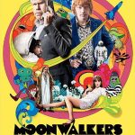 Ay'ın Sırrı - Moonwalkers (2015)