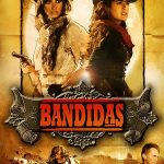 Bandidas - Bandidas (2006)