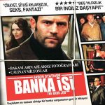 Banka İşi - The Bank Job (2008)