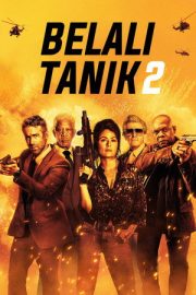 Belalı Tanık 2 – Hitman’s Wife’s Bodyguard (2021)