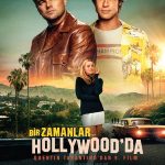 Bir Zamanlar… Hollywood'da - Once Upon a Time... in Hollywood (2019)