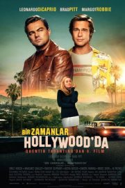 Bir Zamanlar… Hollywood’da – Once Upon a Time… in Hollywood (2019)