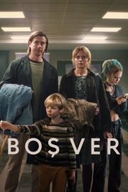 Boş Ver – Släpp taget (2024)
