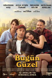 Bugün Güzel – Bugün Güzel (2025)