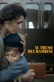 Çocukların Treni – Il treno dei bambini (2024)