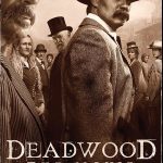 Deadwood: The Movie - Deadwood: The Movie (2019)