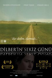 Dilber’in Sekiz Günü – Dilber’in Sekiz Günü (2009)