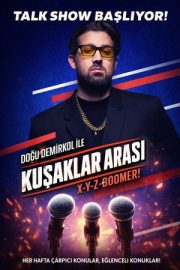 Doğu Demirkol ile Kuşaklar Arası – Doğu Demirkol ile Kuşaklar Arası (2025)
