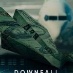 Düşüş: Boeing Davası - Downfall: The Case Against Boeing (2022)