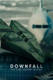 Düşüş: Boeing Davası – Downfall: The Case Against Boeing (2022)
