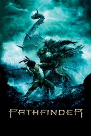Efsane Hayalet Savaşçı – Pathfinder (2007)
