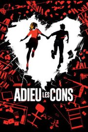 Elveda Aptallar – Adieu les cons (2020)